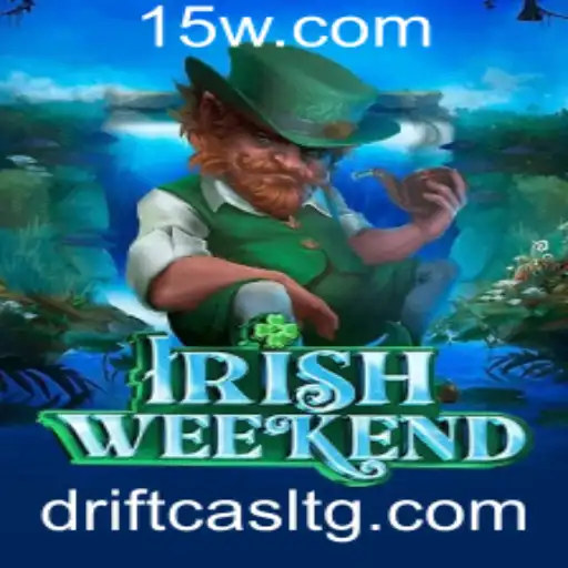 k45bet | Descubra o Encantador Jogo 'IrishWeekend' e Suas Empolgantes Regras