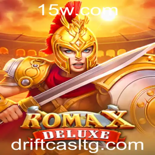 k45bet | Explorando RomaXDeluxe: O Novo Fenômeno dos Jogos Online